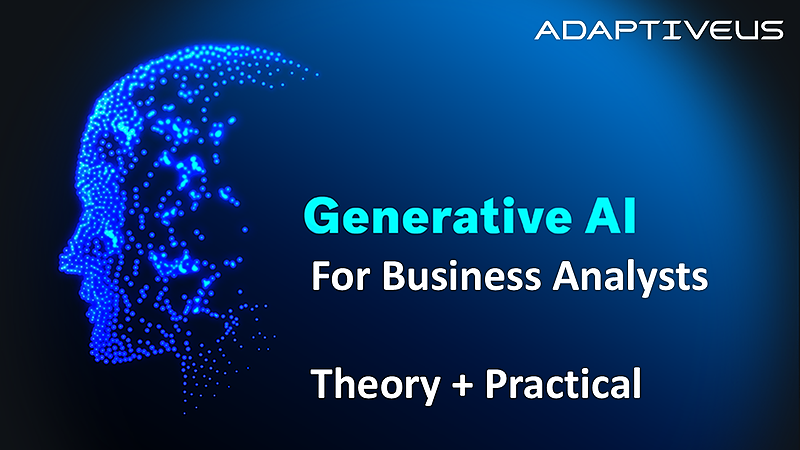 Generative AI For Business Analysts Ultimate