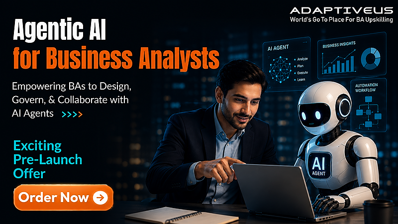 Agentic AI for Business Analysts